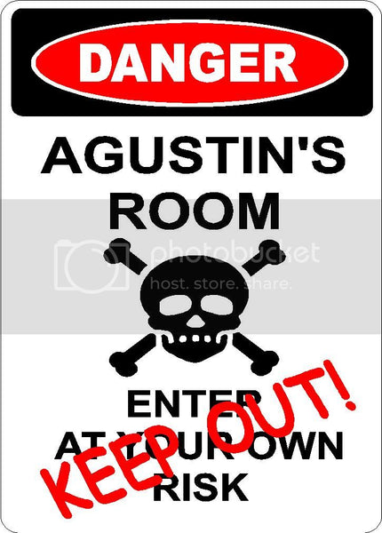 AGUSTIN Danger enter at own risk KEEP OUT room  9" x 12" Aluminum novelty parking sign wall décor art  for indoor or outdoor use.