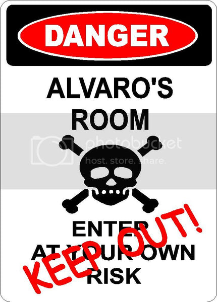 ALVARO Danger enter at own risk KEEP OUT room  9" x 12" Aluminum novelty parking sign wall décor art  for indoor or outdoor use.