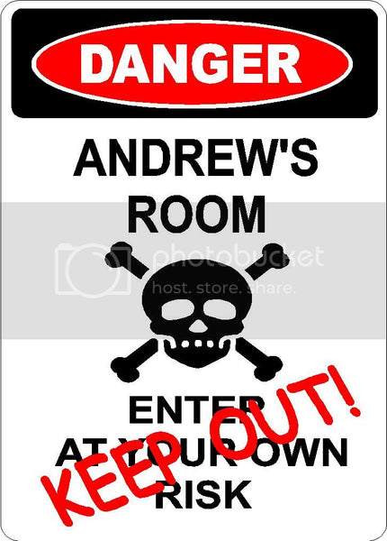 ANDREW Danger enter at own risk KEEP OUT room  9" x 12" Aluminum novelty parking sign wall décor art  for indoor or outdoor use.