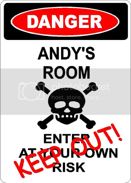 ANDY Danger enter at own risk KEEP OUT room  9" x 12" Aluminum novelty parking sign wall décor art  for indoor or outdoor use.