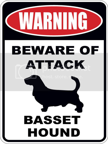 Warning Beware of ATTACK    BASSET HOUND  dog lover 9"x12" aluminum novelty parking sign.