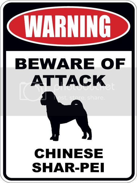 Warning Beware of ATTACK    CHINESE SHAR-PEI dog lover 9"x12" aluminum novelty parking sign.