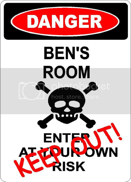 BEN Danger enter at own risk KEEP OUT room  9" x 12" Aluminum novelty parking sign wall décor art  for indoor or outdoor use.