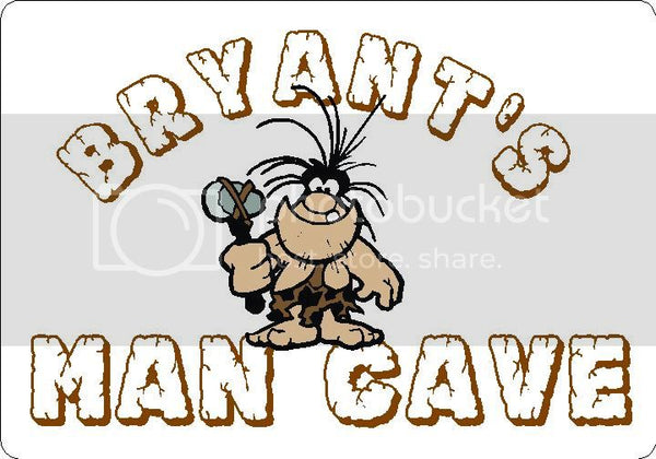 BRYANT Man Cave 9"x12" Aluminum novelty parking sign wall decor.