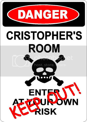 CRISTOPHER Danger enter at own risk KEEP OUT room  9" x 12" Aluminum novelty parking sign wall décor art  for indoor or outdoor use.