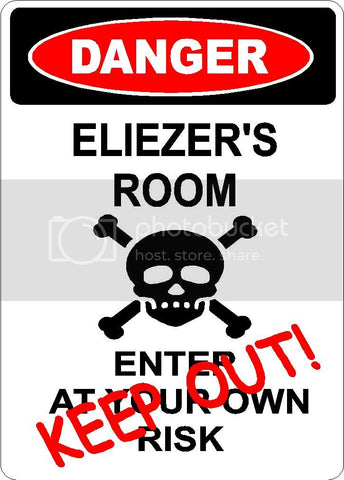 ELIEZER Danger enter at own risk KEEP OUT room  9" x 12" Aluminum novelty parking sign wall décor art  for indoor or outdoor use.