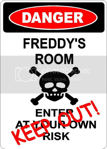 FREDDY Danger enter at own risk KEEP OUT room  9" x 12" Aluminum novelty parking sign wall décor art  for indoor or outdoor use.
