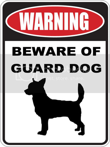 9"X12" WARNING BEWARE OF GUARD DOG   CHIHUAHUA SHORT HAIRED   dog lover aluminum novelty street sign.