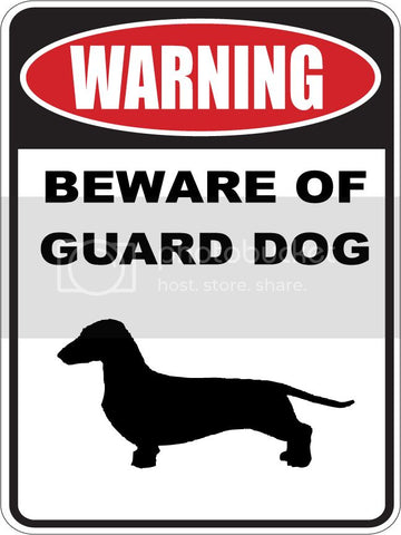 9"X12" WARNING BEWARE OF GUARD DOG   DACHSHUND SHORT HAIRED  dog lover aluminum novelty street sign.