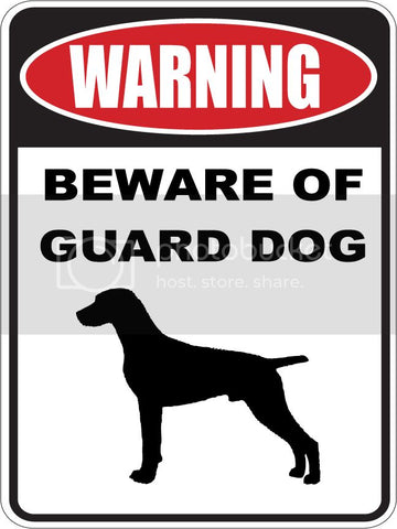 9"X12" WARNING BEWARE OF GUARD DOG   GERMAN SHORTHAIRED POINTER   dog lover aluminum novelty street sign.