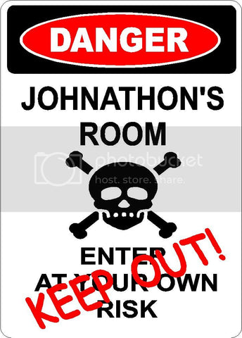 JOHNATHON Danger enter at own risk KEEP OUT room  9" x 12" Aluminum novelty parking sign wall décor art  for indoor or outdoor use.