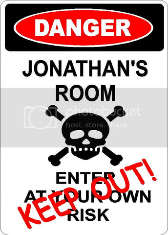 JONATHAN Danger enter at own risk KEEP OUT room  9" x 12" Aluminum novelty parking sign wall décor art  for indoor or outdoor use.