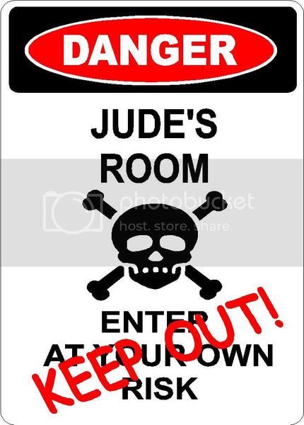 JUDE Danger enter at own risk KEEP OUT room  9" x 12" Aluminum novelty parking sign wall décor art  for indoor or outdoor use.
