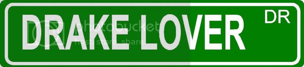 DRAKE LOVER Green 4" x 18" ALUMINUM animal novelty street sign great for indoor or outdoor long term use.