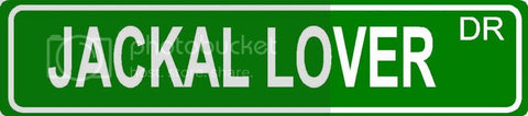 JACKAL LOVER Green 4" x 18" ALUMINUM animal novelty street sign great for indoor or outdoor long term use.