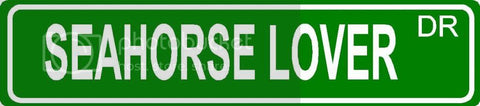 SEA LION LOVER Green 4" x 18" ALUMINUM animal novelty street sign great for indoor or outdoor long term use.