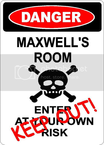 MAXWELL Danger enter at own risk KEEP OUT room  9" x 12" Aluminum novelty parking sign wall décor art  for indoor or outdoor use.