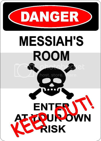 MESSIAH Danger enter at own risk KEEP OUT room  9" x 12" Aluminum novelty parking sign wall décor art  for indoor or outdoor use.
