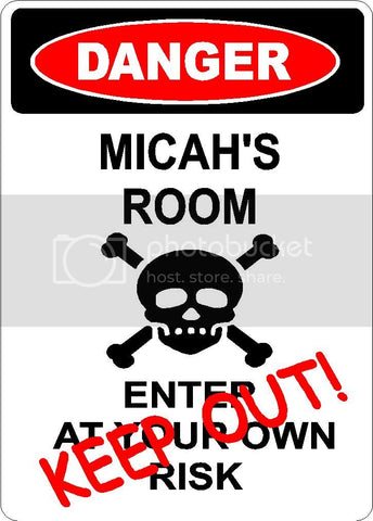 MICAH Danger enter at own risk KEEP OUT room  9" x 12" Aluminum novelty parking sign wall décor art  for indoor or outdoor use.