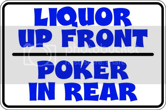 9"x12" Aluminum  liquor up front poker iin the rear  funny  parking sign for indoors or outdoors