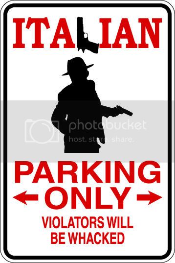 9"x12" Aluminum  italian whacked  funny  parking sign for indoors or outdoors