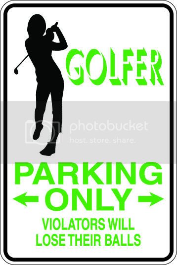 9"x12" Aluminum  golfer woman lose balls  funny  parking sign for indoors or outdoors