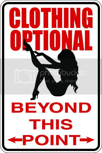 9"x12" Aluminum  clothing optional beyond this point  funny  parking sign for indoors or outdoors