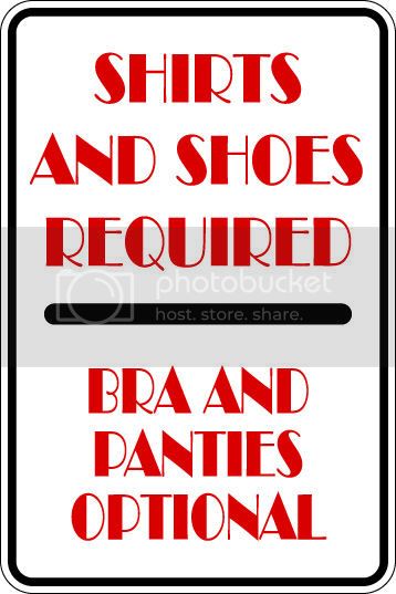 9"x12" Aluminum  shoes shirt req bras panties optional funny  parking sign for indoors or outdoors