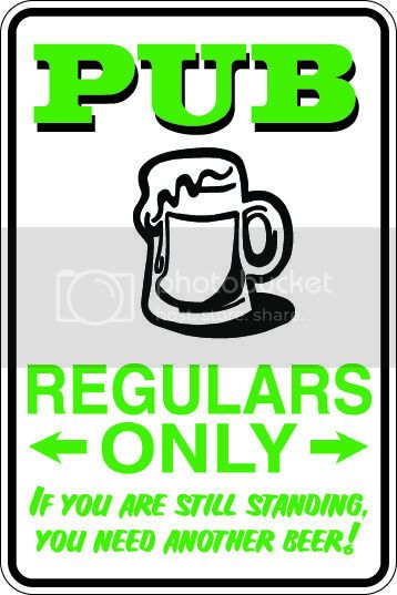 9"x12" Aluminum  pub beer drinking regulars only  funny  parking sign for indoors or outdoors