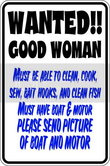 9"x12" Aluminum  Wanted good woman  funny  parking sign for indoors or outdoors