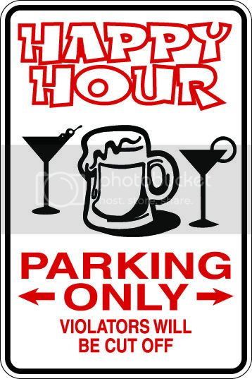 9"x12" Aluminum  happy hour  funny  parking sign for indoors or outdoors