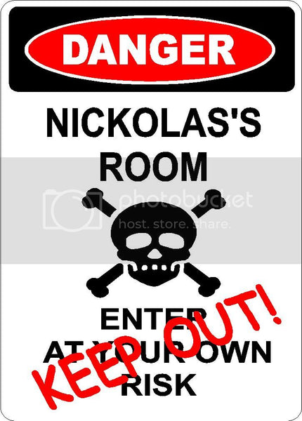 NICKOLAS Danger enter at own risk KEEP OUT room  9" x 12" Aluminum novelty parking sign wall décor art  for indoor or outdoor use.
