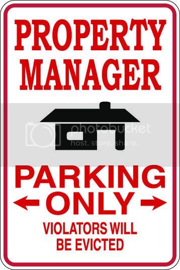 9"x12" Aluminum  property manager funny  parking sign for indoors or outdoors