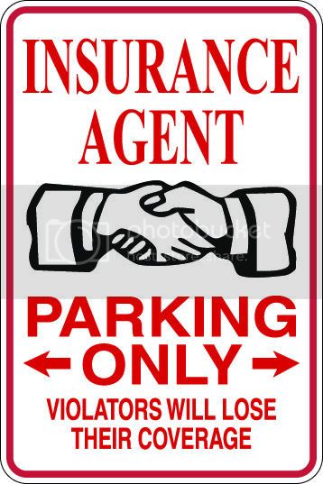 9"x12" Aluminum  insurance agent  funny  parking sign for indoors or outdoors