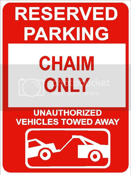 9"x12" CHAIM ONLY RESERVED parking aluminum novelty sign great for indoor or outdoor long term use.