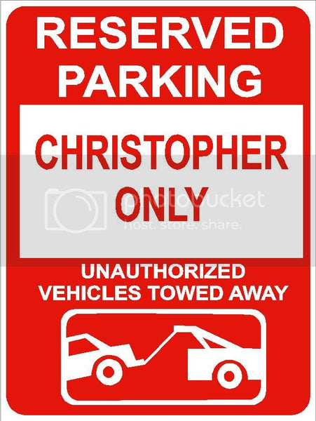 9"x12" CHRISTOPHER ONLY RESERVED parking aluminum novelty sign great for indoor or outdoor long term use.