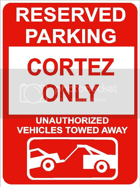 9"x12" CORTEZ ONLY RESERVED parking aluminum novelty sign great for indoor or outdoor long term use.