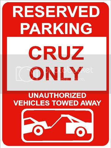 9"x12" CRUZ ONLY RESERVED parking aluminum novelty sign great for indoor or outdoor long term use.