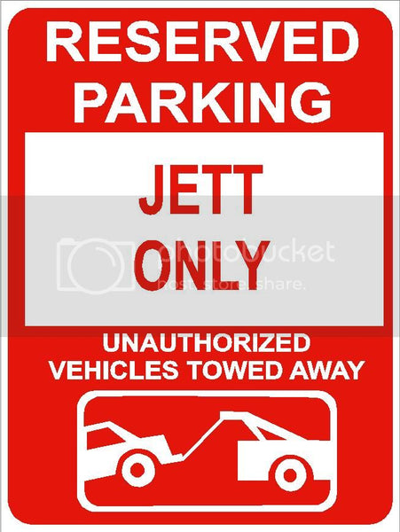 9"x12" JETT ONLY RESERVED parking aluminum novelty sign great for indoor or outdoor long term use.