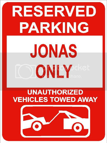 9"x12" JONAS ONLY RESERVED parking aluminum novelty sign great for indoor or outdoor long term use.