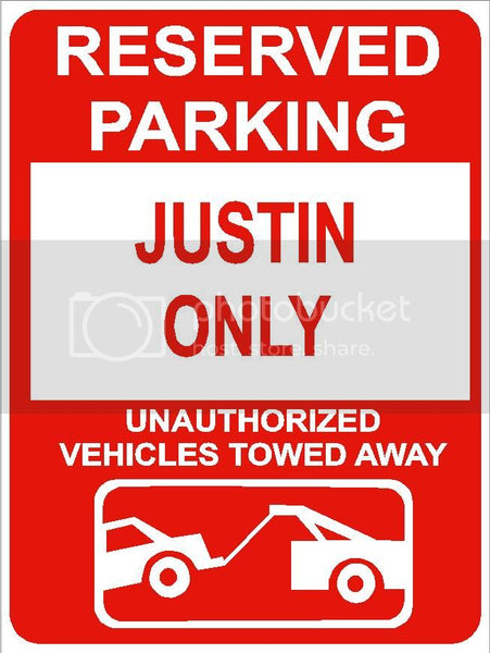 9"x12" JUSTIN ONLY RESERVED parking aluminum novelty sign great for indoor or outdoor long term use.