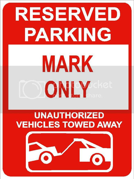 9"x12" MARK ONLY RESERVED parking aluminum novelty sign great for indoor or outdoor long term use.