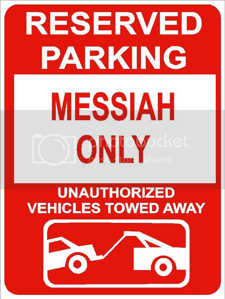9"x12" MESSIAH ONLY RESERVED parking aluminum novelty sign great for indoor or outdoor long term use.