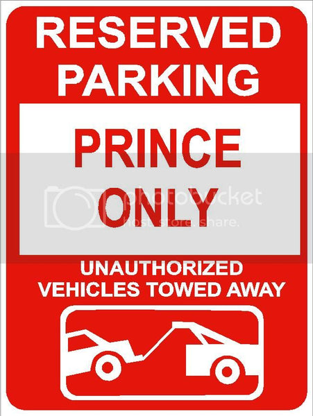9"x12" PRINCE ONLY RESERVED parking aluminum novelty sign great for indoor or outdoor long term use.