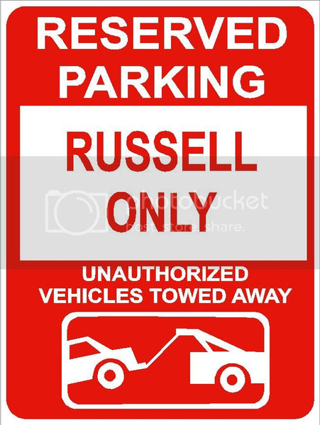 9"x12" RUSSELL ONLY RESERVED parking aluminum novelty sign great for indoor or outdoor long term use.