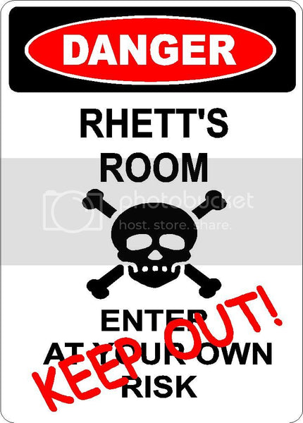 RHETT Danger enter at own risk KEEP OUT room  9" x 12" Aluminum novelty parking sign wall décor art  for indoor or outdoor use.