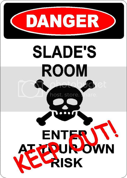 SLADE Danger enter at own risk KEEP OUT room  9" x 12" Aluminum novelty parking sign wall décor art  for indoor or outdoor use.