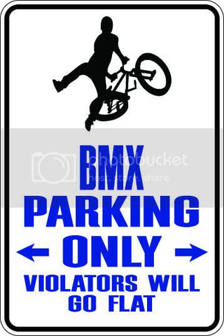 9"x12" Aluminum  bmx bike  funny  parking sign for indoors or outdoors