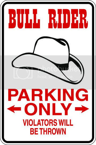 9"x12" Aluminum  bull rider thrown  funny  parking sign for indoors or outdoors