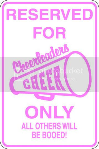 9"x12" Aluminum  cheerleaders cheer   funny  parking sign for indoors or outdoors